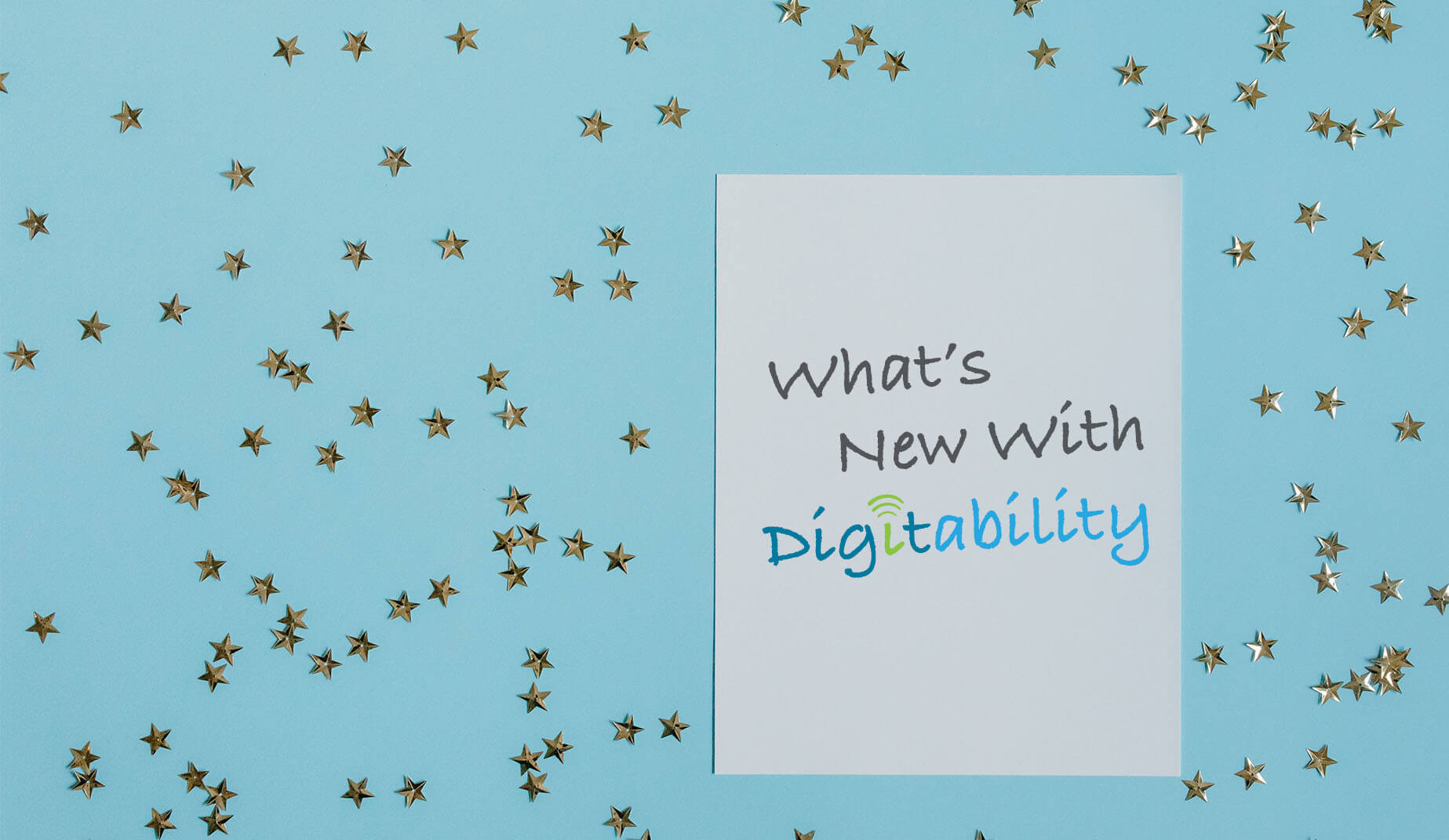 Check Out New Features From Digitability